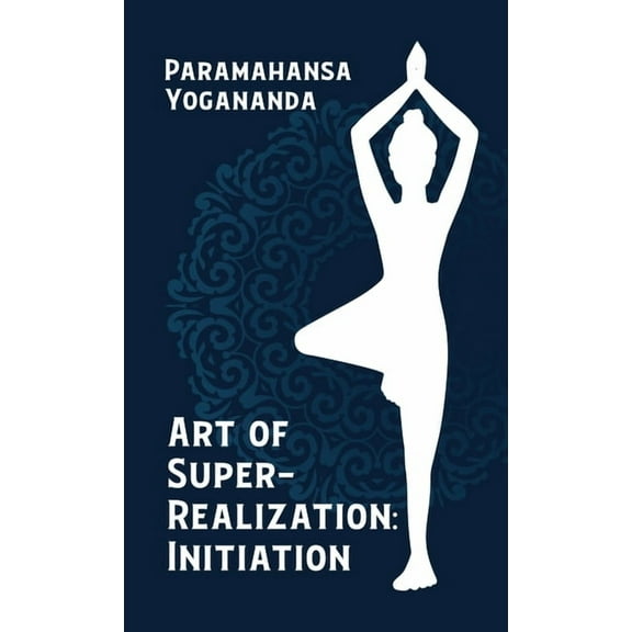 Art Of Super Realization Initiation Hardcover (Hardcover)