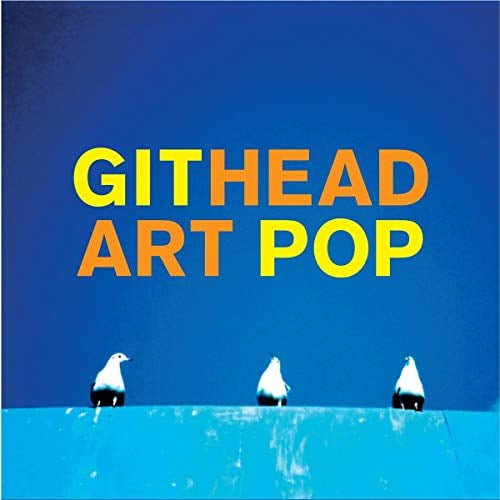Art Pop Githead (CD)