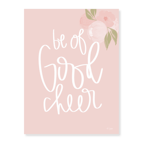 Art Print (Unframed), Be of Good Cheer by Jaxn Blvd., 16" x 20"
