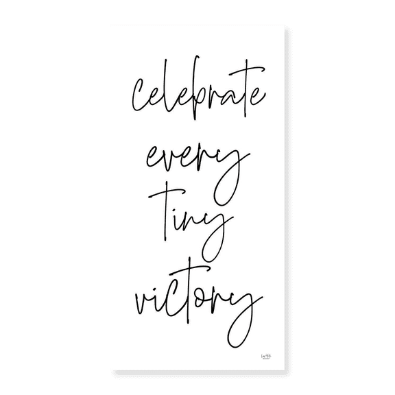 Art Print (Unframed), Celebrate Every Tiny Victory by Lux + Me Designs, 15" x 24"