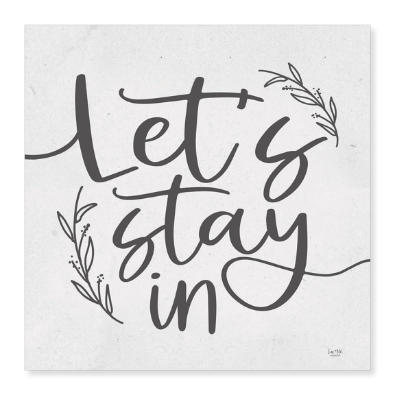Art Print (Unframed), Let's Stay In by Lux + Me Designs, 16" x 20"