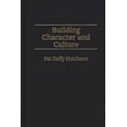 thumbnail image 1 of Art Reference Collection; 18 Building Character and Culture, (Hardcover), 1 of 1