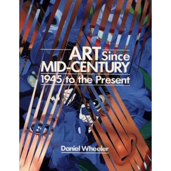 Pre-Owned Art Since Mid-Century: 1945 To the Present (Hardcover) 0865650837 9780865650831