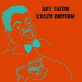 thumbnail image 1 of Art Tatum - Crazy Rhythm - Music & Performance - CD, 1 of 2