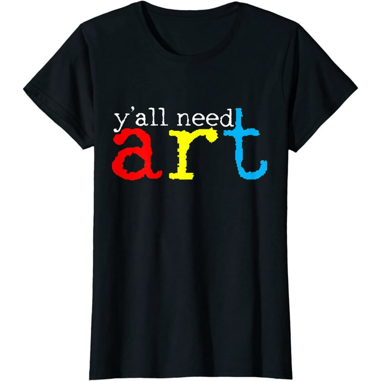 Art Teacher Artists Gift T-Shirt Art Teacher Artists Gift T-Shirt