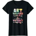thumbnail image 1 of Art Teacher Can Do Virtually Anything Funny Teacher T-Shirt, 1 of 3