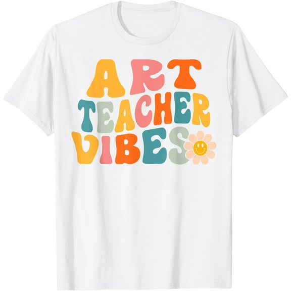 Art Teacher Vibes Retro 1st Day of School Groovy Teacher Men Women T-Shirt