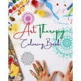 thumbnail image 1 of Art Therapy Coloring Book Unique Mandala Designs Source of Infinite Creativity, Harmony and Divine Energy: Self-Help Col, (Paperback), 1 of 1
