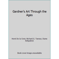 Pre-Owned Gardner's Art Through the Ages (Hardcover) 0155037692 9780155037694