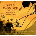 thumbnail image 1 of Pre-Owned Art & Wonder: An Illustrated Anthology of Visionary Poetry (Hardcover) 0821223283 9780821223284, 1 of 1