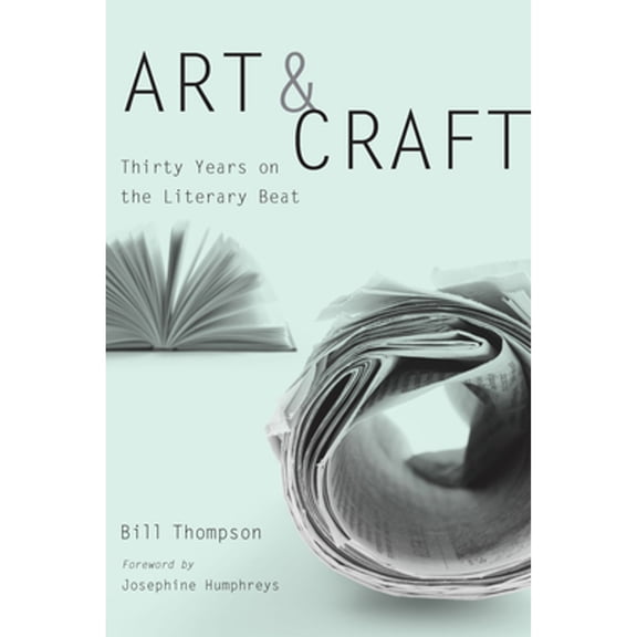 Pre-Owned Art and Craft: Thirty Years on the Literary Beat Paperback