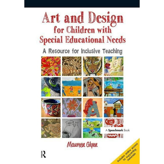 Art and Design for Children with Sen: A Resource for Inclusive Teaching (Paperback)