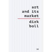 Art and Its Market, Paperback