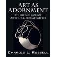 thumbnail image 1 of Art as Adornment: The Life and Work of Arthur George Smith (Paperback), 1 of 1