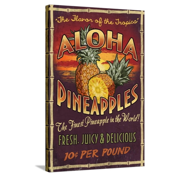 Art.com Aloha Pineapples - Vintage Sign Stretched Canvas Print Wall Art by Lantern Press, 24" x 36"