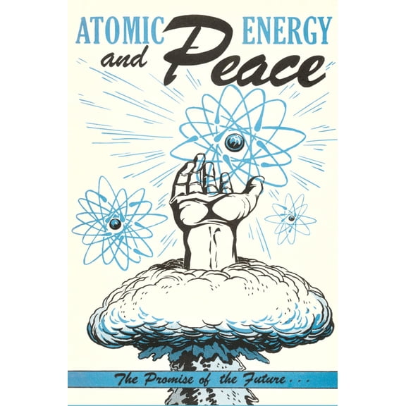 Art.com Atomic Energy and Peace Art Print, 12" x 18"