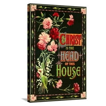 Art.com Christ is the Head of this House Stretched Canvas Print Wall Art, 16" x 24"
