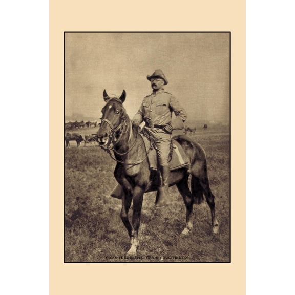 Art.com Colonel Roosevelt of the Rough Riders Art Print, 12" x 18"