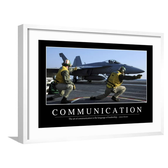 Art.com Communication: Inspirational Quote and Motivational Poster Photographic Print, White Frame Wall Art, 29" x 21"
