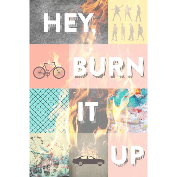Art.com Hey, Burn it Up Premium Giclee Print, 12" x 18"
