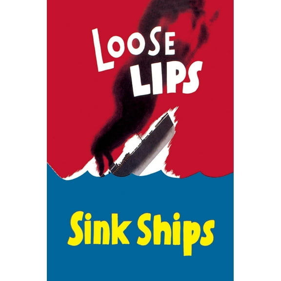 Art.com Loose Lips Sink Ships Art Print, 12" x 18"