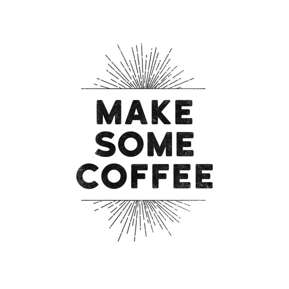 Art.com Make Some Coffee Art Print, 12" x 18"