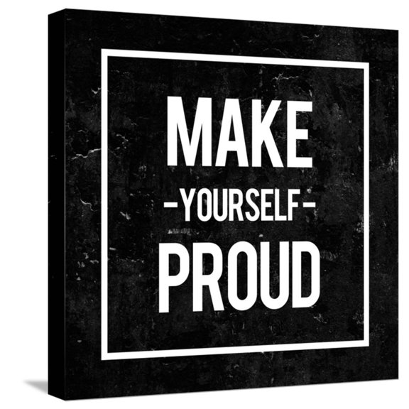 Art.com Make Yourself Proud - Motivational Stretched Canvas Print Wall Art by Swedish Marble, 16" x 16"