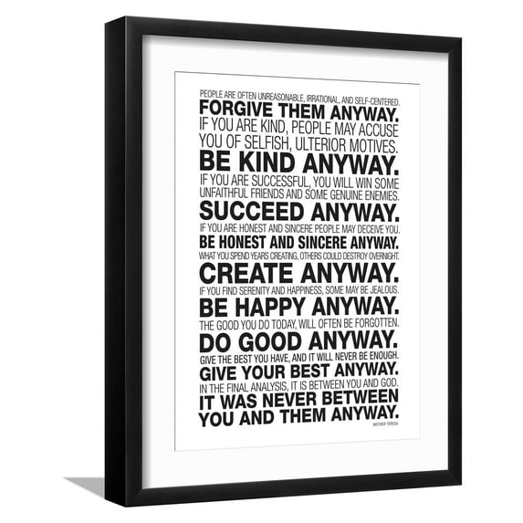 Art.com Mother Teresa Anyway Quote Poster Art Print, Black Frame Wall Art, 17" x 21"