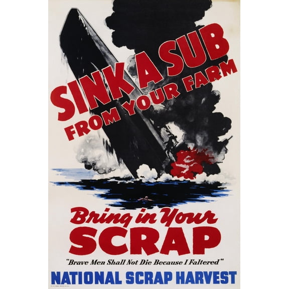 Art.com Sink a Sub from Your Farm - Bring in Your Scrap Poster Photographic Print, 12" x 18"
