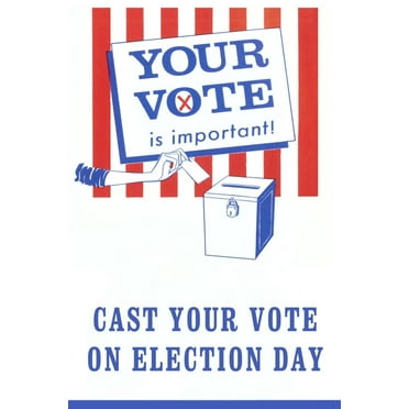 Art.com Your Vote is Important Poster Art Print, 16" x 24"