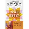 thumbnail image 1 of Pre-Owned Art de La Meditation (Paperback) 2266194240 9782266194242, 1 of 1