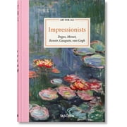 Art for All. Impressionists, Hardcover