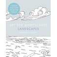 thumbnail image 1 of Pre-Owned Art for Mindfulness: Landscapes Paperback, 1 of 1