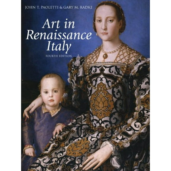 Pre-Owned Art in Renaissance Italy (4th Edition) (Paperback) 0205010474 9780205010479