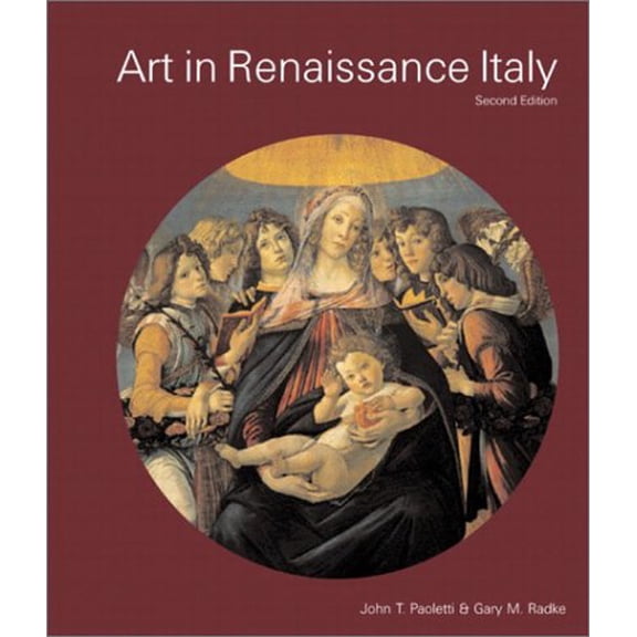 Pre-Owned Art in Renaissance Italy (2nd Edition) (Paperback) 013091830X 9780130918307