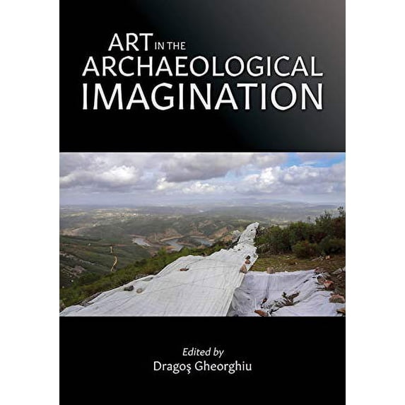 Pre-Owned Art in the Archaeological Imagination Paperback