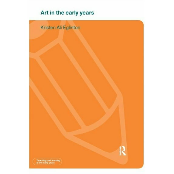 Art in the Early Years, (Hardcover)