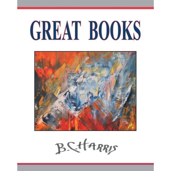 Art of B.C. Harris: Great Books (Series #3) (Paperback)