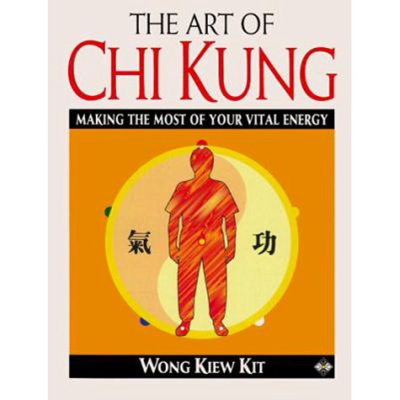 Pre-Owned Art of Chi Kung (Was Qigong) (Paperback) 1852304030 9781852304034