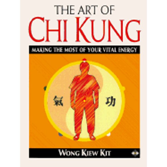 Pre-Owned Art of Chi Kung (Was Qigong) (Paperback) 1852304030 9781852304034