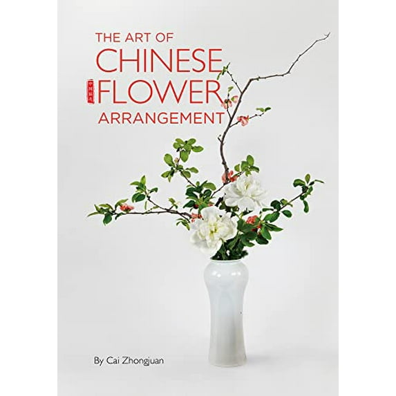 Pre-Owned Art of Chinese Flower Arrangement (Hardcover) 1602200262 9781602200265