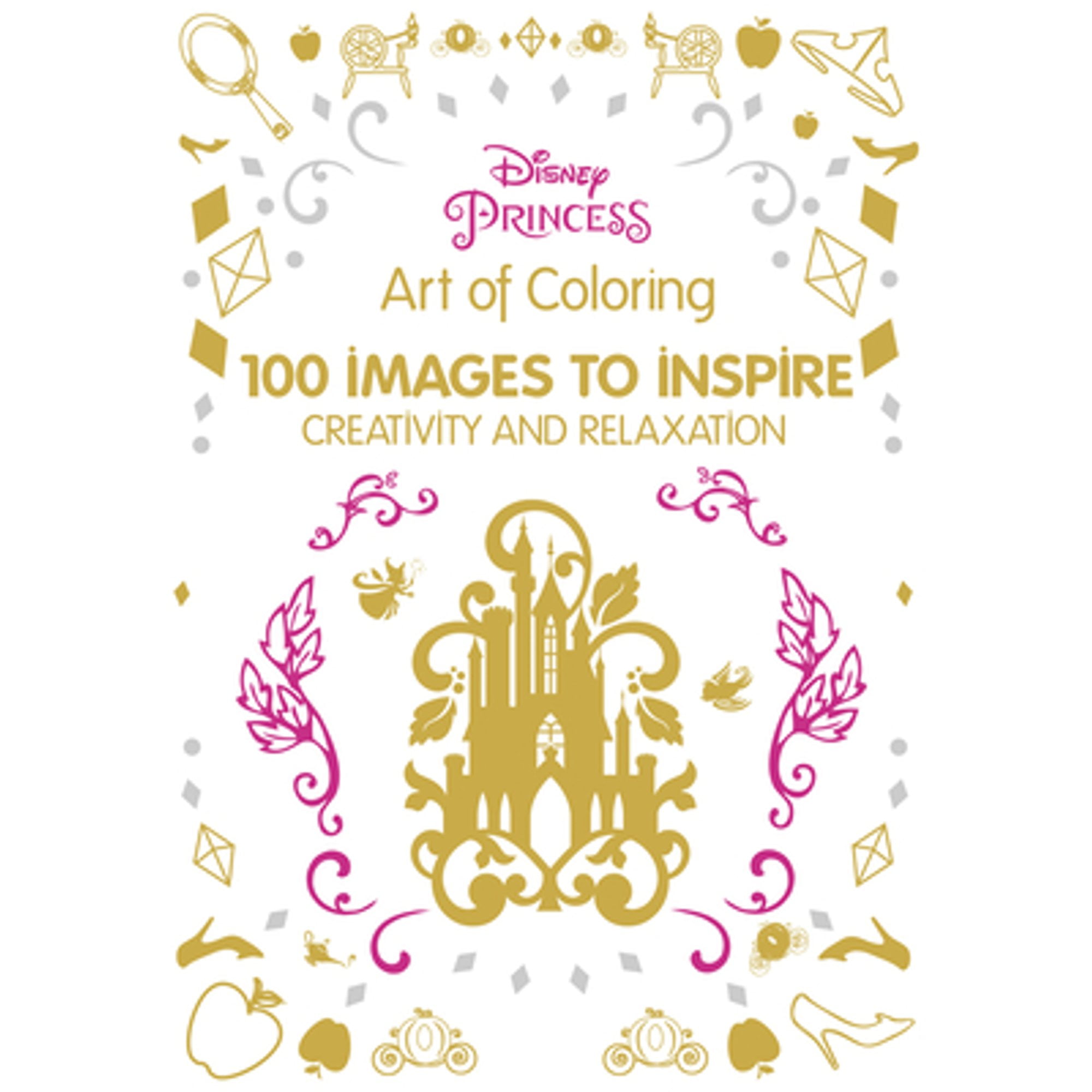 Pre-Owned Art of Coloring: Disney Princess : 100 Images to Inspire Creativity and Relaxation (Hardcover) 9781484757406