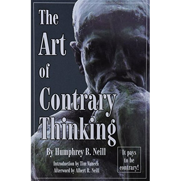 Pre-Owned Art of Contrary Thinking (Paperback) 087004110X 9780870041105