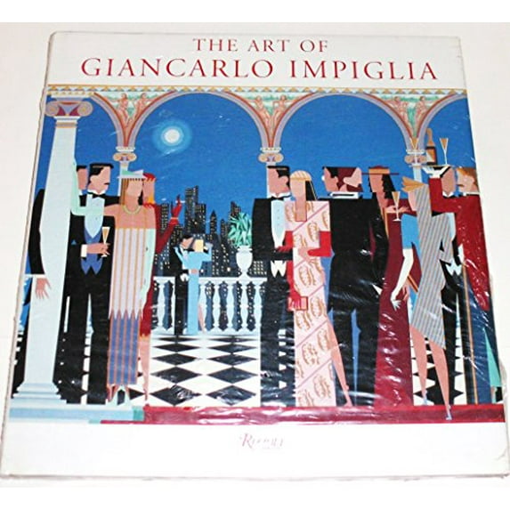 Pre-Owned Art of Impiglia (Hardcover) 0847819035 9780847819034