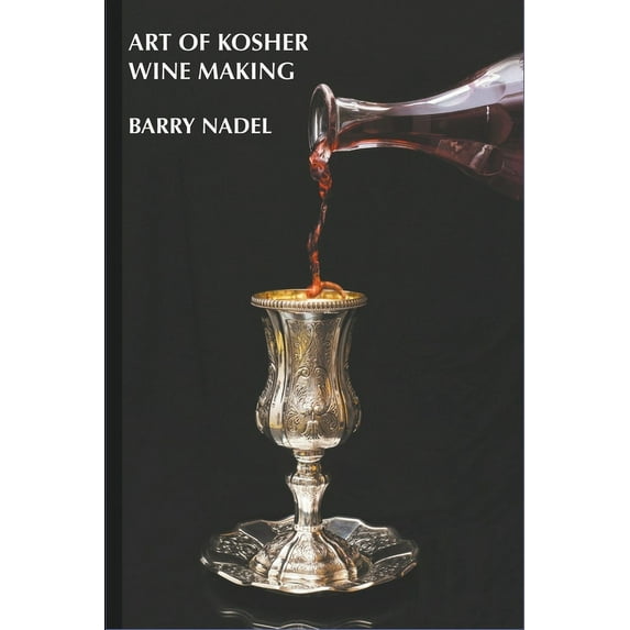 Wine Art of Kosher Wine Making, Book 1, (Paperback)
