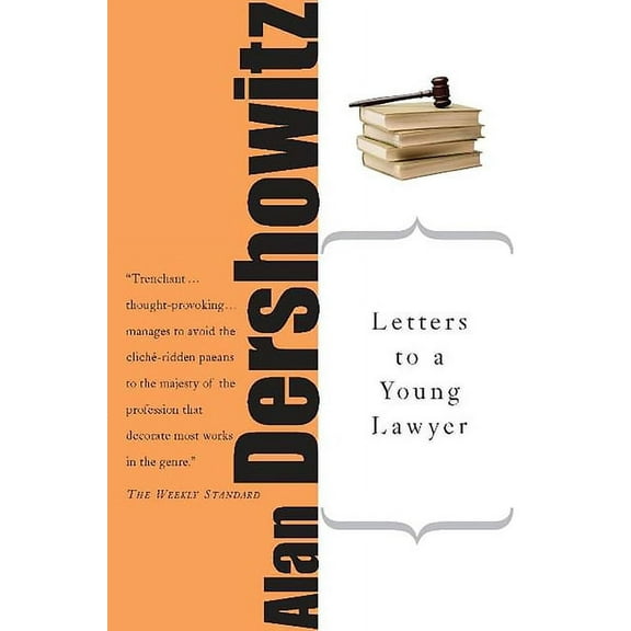 Art of Mentoring (Paperback) Letters to a Young Lawyer, (Paperback)