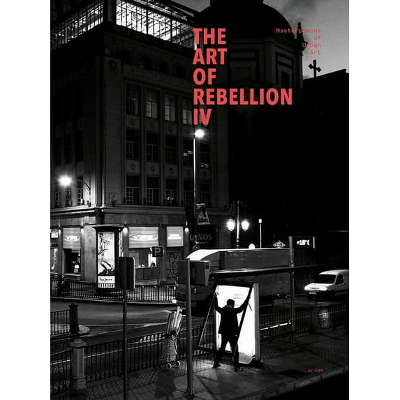 Art of Rebellion: Art of Rebellion 4 (Hardcover)