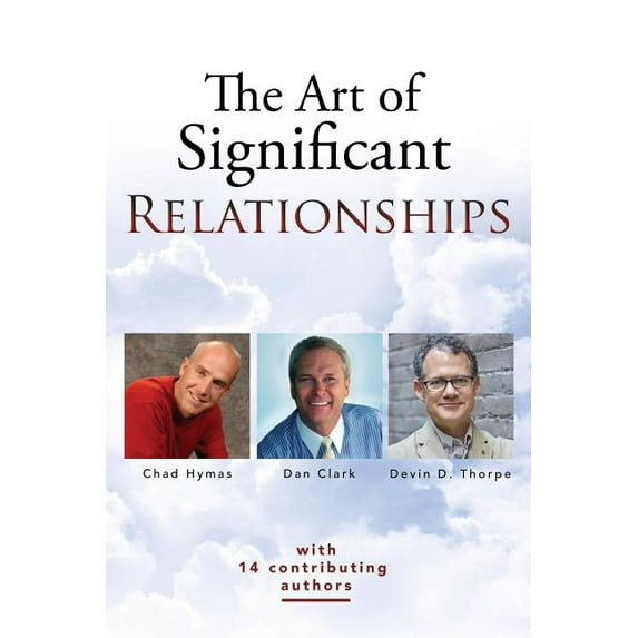Art of Significance: The Art of Significant Relationships (Paperback)