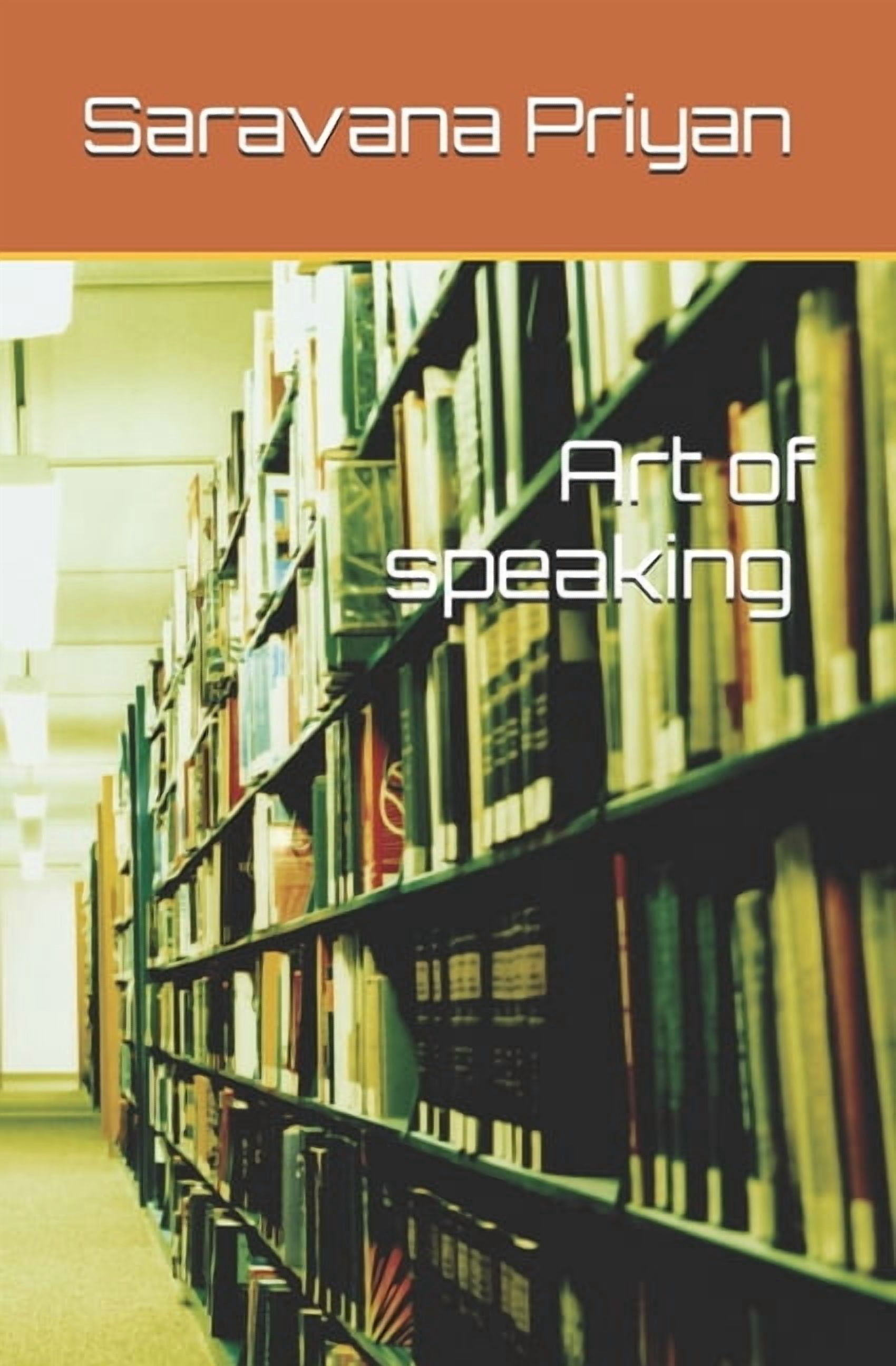 Art of Speaking, (Paperback)