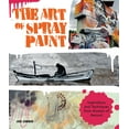 thumbnail image 1 of Art of Spray Paint: Inspirations and Techniques from Masters of Aerosol, (Paperback), 1 of 1